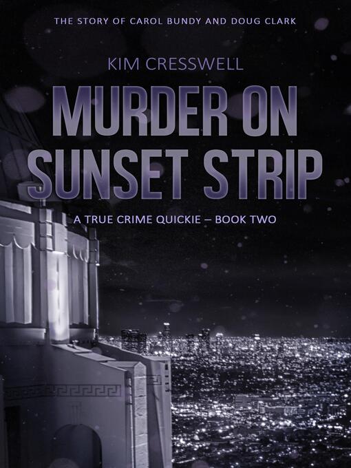 Title details for Murder on Sunset Strip by Kim Cresswell - Available